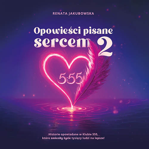 Opowieści pisane sercem 2 - audiobook